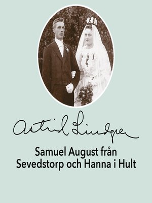 cover image of Samuel August från Sevedstorp och Hanna i Hult